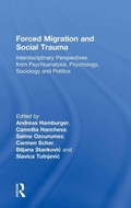 Cover: Forced Migration and Social Trauma - Routledge