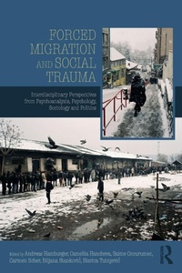 Enlarge image Cover: Forced Migration and Social Trauma - Routledge