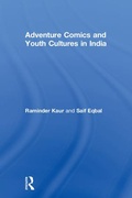 Cover: Adventure Comics and Youth Cultures in India - Routledge India