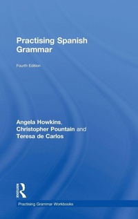 Enlarge image Cover: Practising Spanish Grammar - Routledge