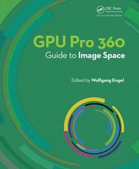 Enlarge image Cover: GPU Pro 360 Guide to Image Space - CRC Press