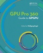 Cover: GPU PRO 360 Guide to GPGPU - CRC Press