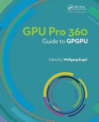 Enlarge image Cover: GPU PRO 360 Guide to GPGPU - CRC Press