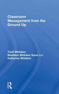 Enlarge image Cover: Classroom Management From the Ground Up - Routledge