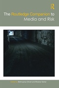 Cover: The Routledge Companion to Media and Risk - Routledge