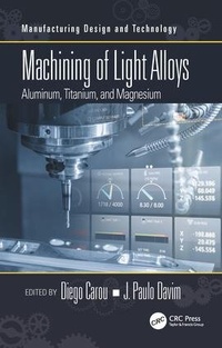 Enlarge image Cover: Machining of Light Alloys - CRC Press