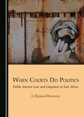Cover: When Courts Do Politics - Cambridge Scholars Publishing