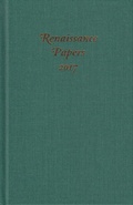 Cover: Renaissance Papers 2017 - Camden House Inc