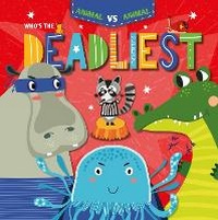 Enlarge image Cover: Who's the Deadliest? - BookLife Publishing