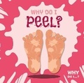 Cover: Why Do I Peel? - BookLife Publishing