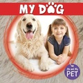Cover: My Dog - BookLife Publishing