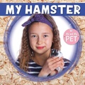 Cover: My Hamster - BookLife Publishing