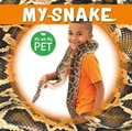 Cover: My Snake - BookLife Publishing