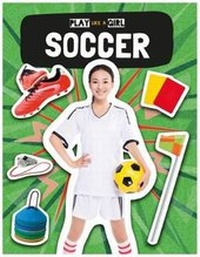 Abbildung von: Soccer - BookLife Publishing