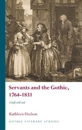 Cover: Servants and the Gothic, 1764-1831 - University of Wales Press