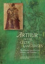 Cover: Arthur in the Celtic Languages - University of Wales Press