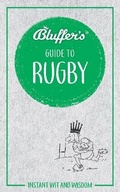 Cover: Bluffer's Guide to Rugby - J H Haynes & Co Ltd