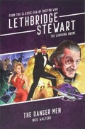 Cover: Lethbridge-Stewart: Danger Men - Candy Jar Books