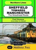 Cover: Sheffield Towards Manchester - Middleton Press