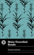 Cover: Main-Travelled Roads - Belt Publishing