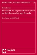 Abbildung von: Das Recht der Reproduktionsmedizin de lege lata und de lege ferenda - Nomos