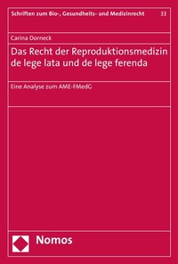 Abbildung von: Das Recht der Reproduktionsmedizin de lege lata und de lege ferenda - Nomos