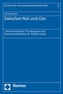 Cover: Zwischen Not und Gier - Nomos