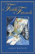 Cover: Fickle Friends - Bosworth Books Ltd