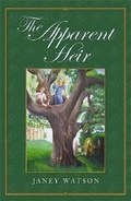 Cover: The Apparent Heir - Bosworth Books Ltd