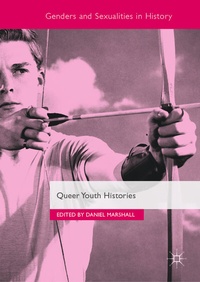 Abbildung von: Queer Youth Histories - Palgrave Macmillan