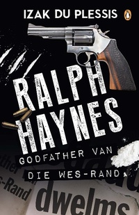 Abbildung von: Ralph Haynes - Godfather van die Wes-Rand - Penguin Books (South Africa)