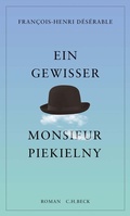 Cover: Ein gewisser Monsieur Piekielny - C.H.BECK