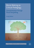 Cover: Movie Making as Critical Pedagogy - Palgrave Macmillan
