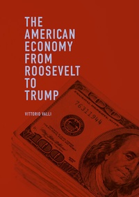 Abbildung von: The American Economy from Roosevelt to Trump - Palgrave Macmillan