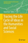 Cover: Tracing the Life Cycle of Ideas in the Humanities and Social Sciences - Springer