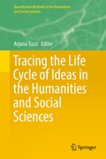 Cover: Tracing the Life Cycle of Ideas in the Humanities and Social Sciences - Springer