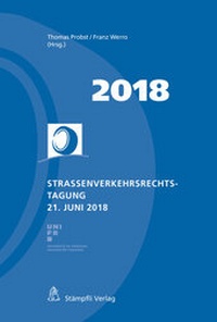 Abbildung von: Strassenverkehrsrechtstagung 21. Juni 2018 - Stämpfli Verlag