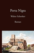 Cover: Porta Nigra - Books on Demand