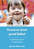Cover: Ressourcen nutzen - gesund bleiben! - modernes lernen