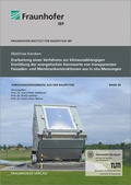 Cover: Erarbeitung eines Verfahrens zur klimaunabh&auml;ngigen Ermittlung der energetischen Kennwerte von transparenten Fassaden- und Membrankonstruktionen aus in Situ Messungen. - Fraunhofer Verlag