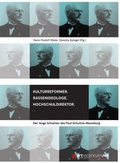 Cover: Kulturreformer. Rassenideologe. Hochschuldirektor - arthistoricum.net