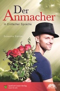 Cover: Der Anmacher - Spa&szlig; am Lesen