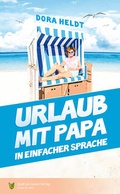 Cover: Urlaub mit Papa - Spa&szlig; am Lesen