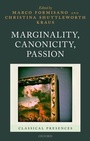 Cover: Marginality, Canonicity, Passion - OUP eBook