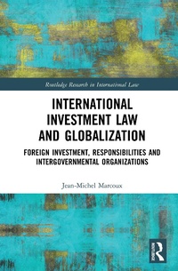 Abbildung von: International Investment Law and Globalization - Routledge