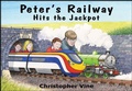 Cover: Peter's Railway Hits the Jackpot - Christopher Vine