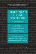 Cover: Ukrainian Legal Doctrine: Volume 5(2): Judicial Law, Penal Law, and Forensic Legal Sciences - Wildy, Simmonds and Hill Publishing