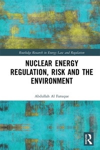 Abbildung von: Nuclear Energy Regulation, Risk and The Environment - Routledge