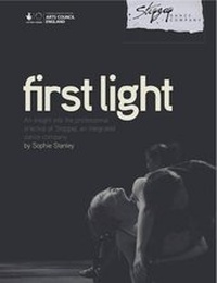 Enlarge image Cover: First Light - Stopgap Dance Company