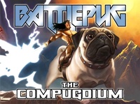 Enlarge image Cover: Battlepug: The Compugdium - Image Comics